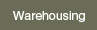 Warehousing